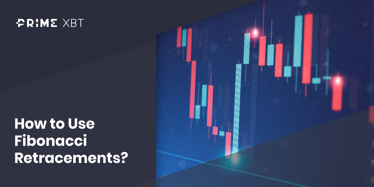 How to Use Fibonacci Retracements? How to Use Fibonacci Retracements? - 220