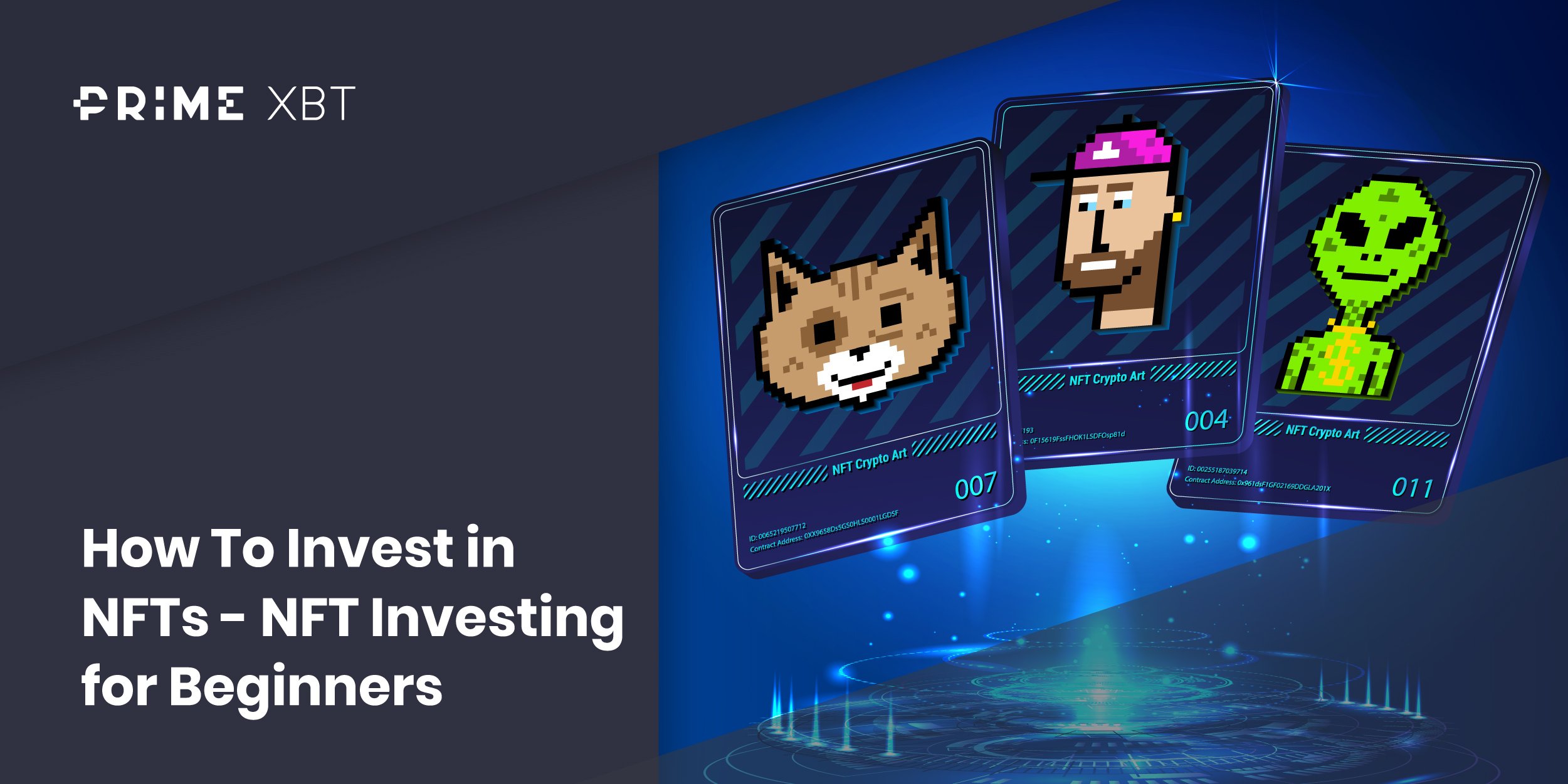 How To Invest in NFTs - NFT Investing for Beginners How To Invest in NFTs - NFT Investing for Beginners - blog 215 2